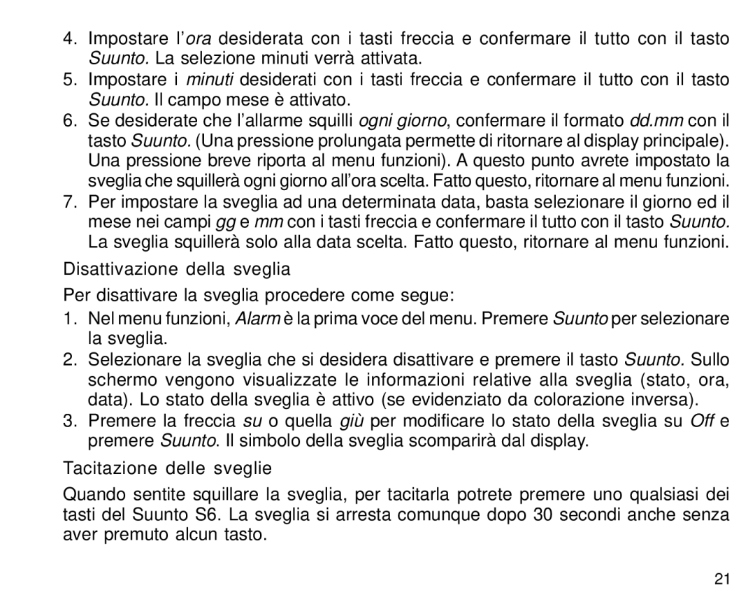 Suunto S6 manual Disattivazione della sveglia, Tacitazione delle sveglie 