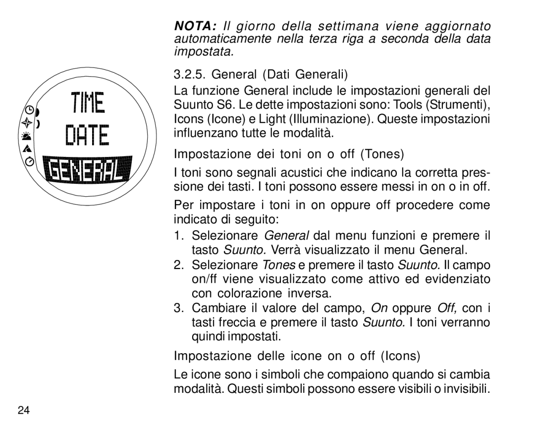 Suunto S6 manual General Dati Generali, Impostazione dei toni on o off Tones, Impostazione delle icone on o off Icons 