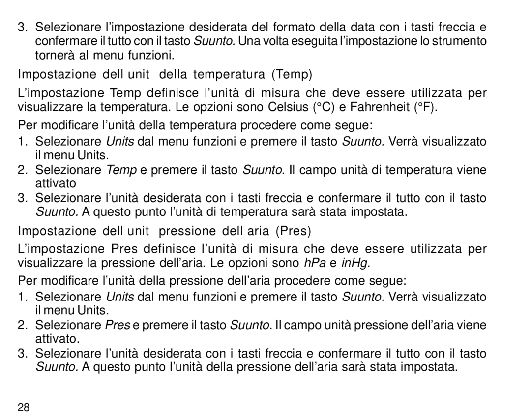 Suunto S6 manual Impostazione dell’unità della temperatura Temp, Impostazione dell’unità pressione dell’aria Pres 