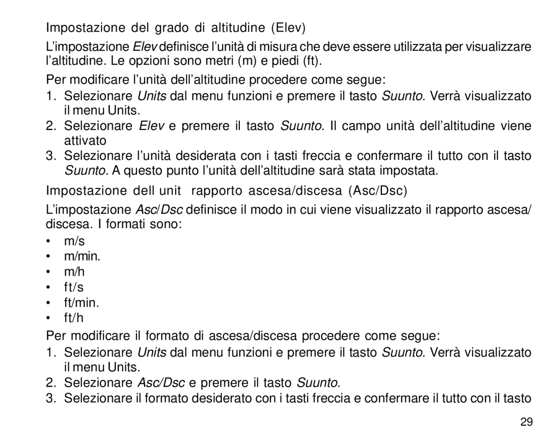 Suunto S6 manual Impostazione del grado di altitudine Elev, Impostazione dell’unità rapporto ascesa/discesa Asc/Dsc 