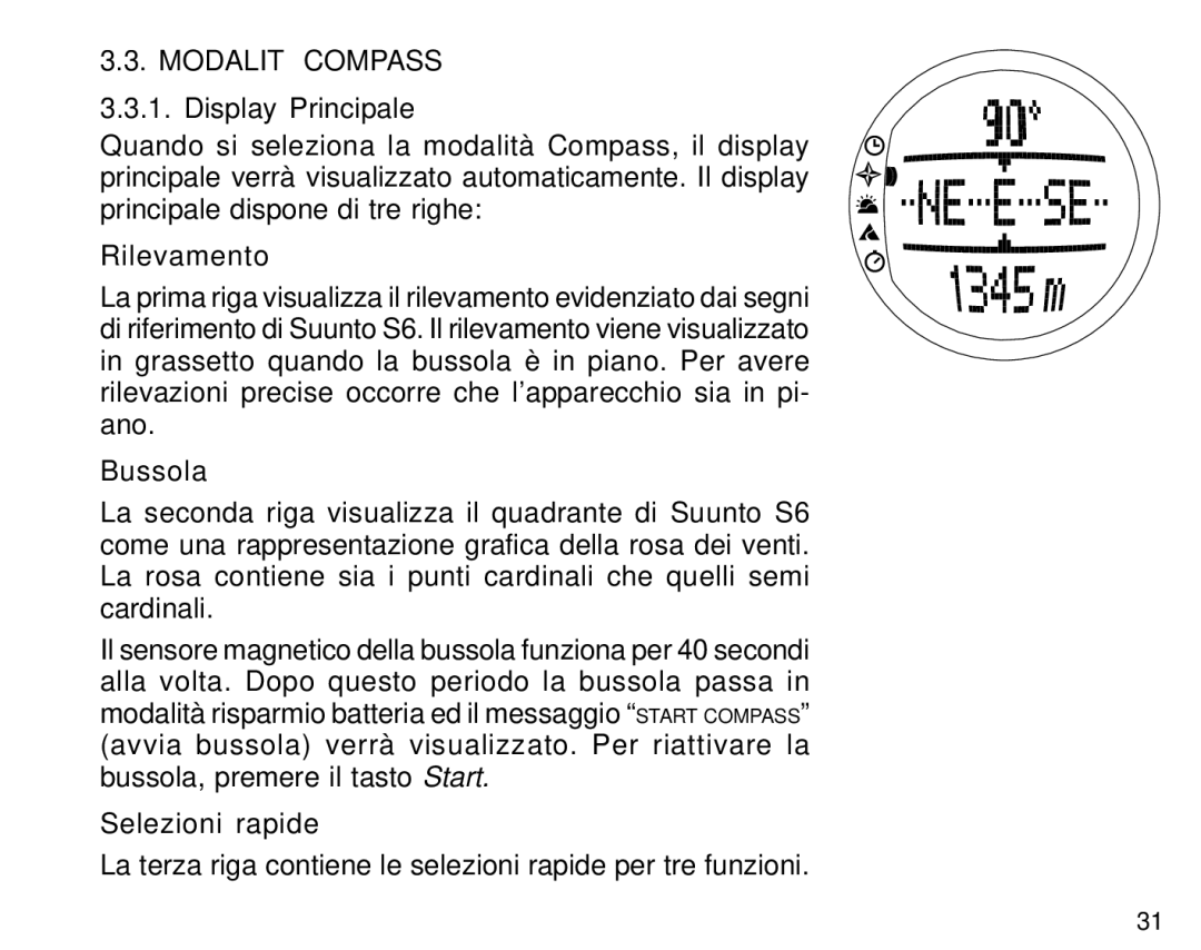 Suunto S6 manual Modalità Compass, Rilevamento, Bussola 