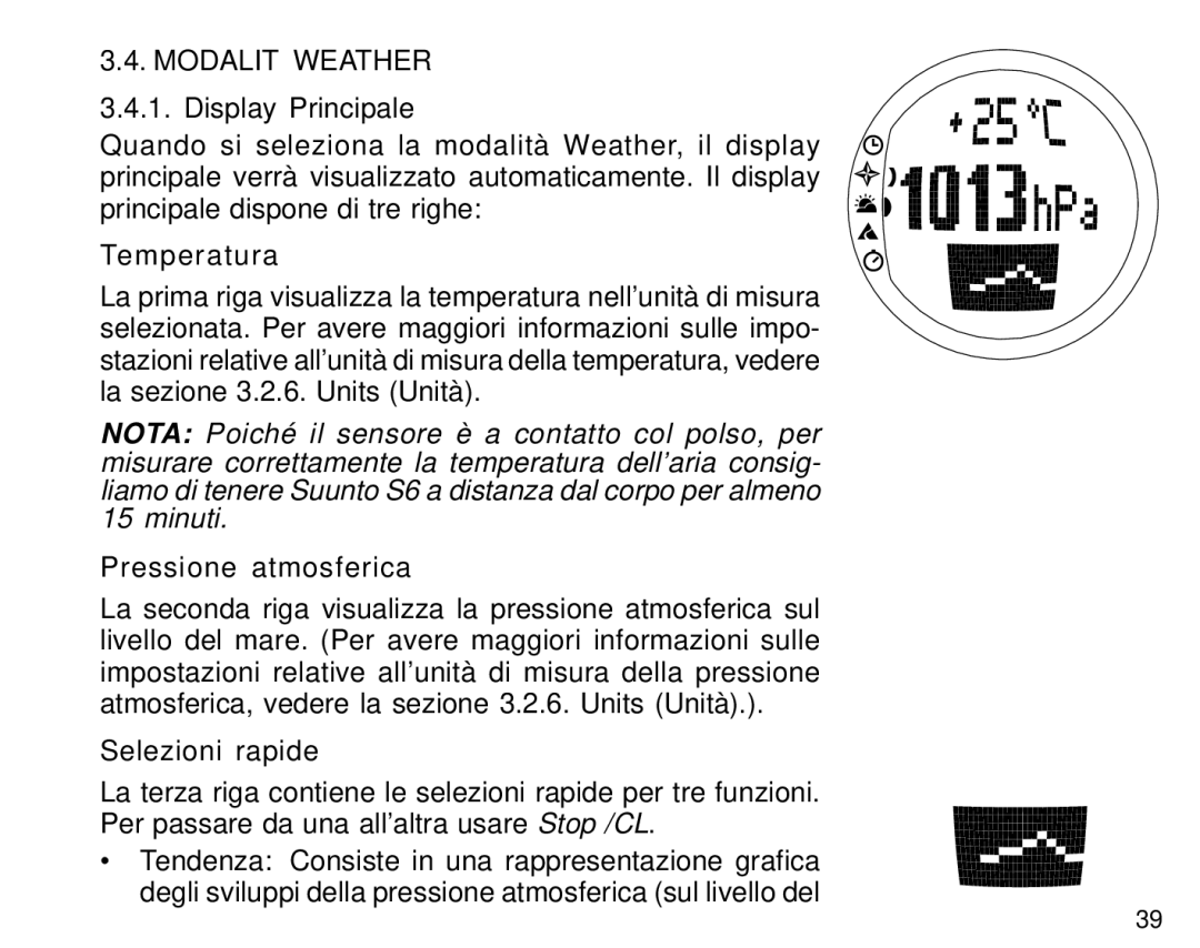 Suunto S6 manual Modalità Weather, Pressione atmosferica 