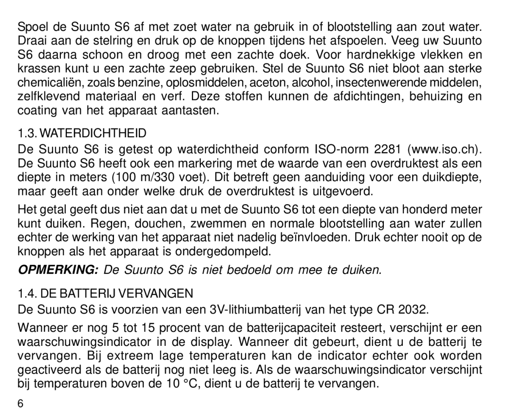 Suunto S6 manual Waterdichtheid, DE Batterij Vervangen 