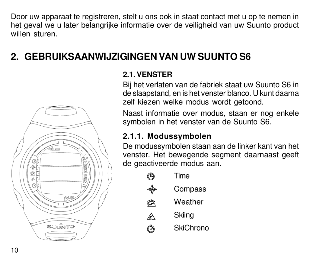 Suunto manual Gebruiksaanwijzigingen VAN UW Suunto S6, Venster, Modussymbolen 