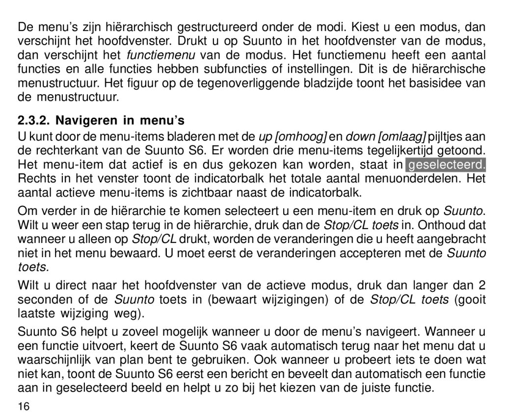 Suunto S6 manual Navigeren in menu’s 