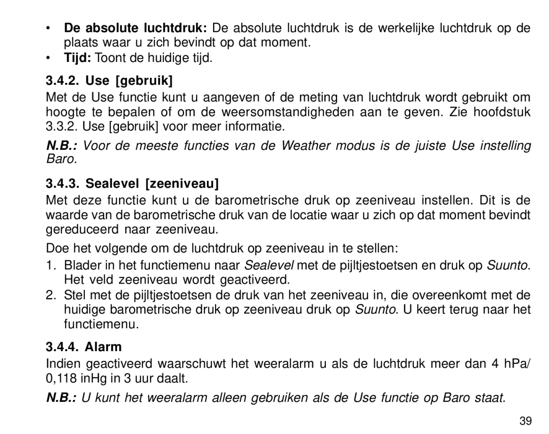 Suunto S6 manual Use gebruik, Sealevel zeeniveau 