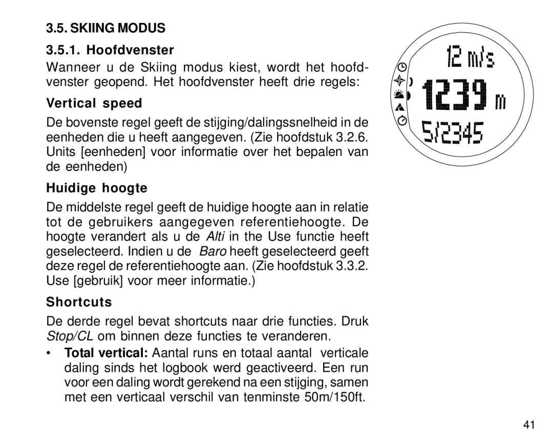 Suunto S6 manual Skiing Modus, Huidige hoogte 