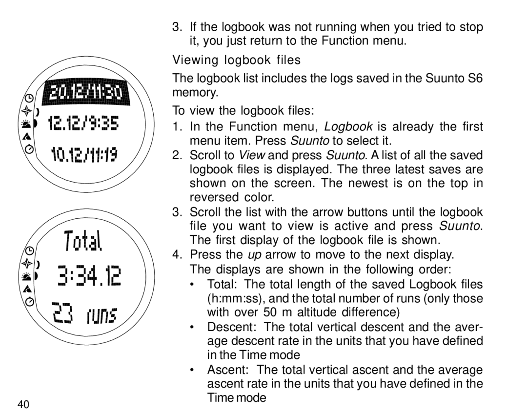 Suunto S6 manual Viewing logbook files 