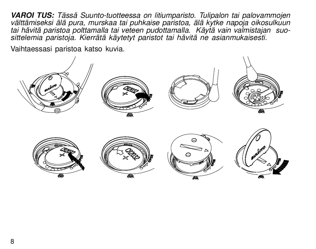 Suunto S6 manual Vaihtaessasi paristoa katso kuvia 