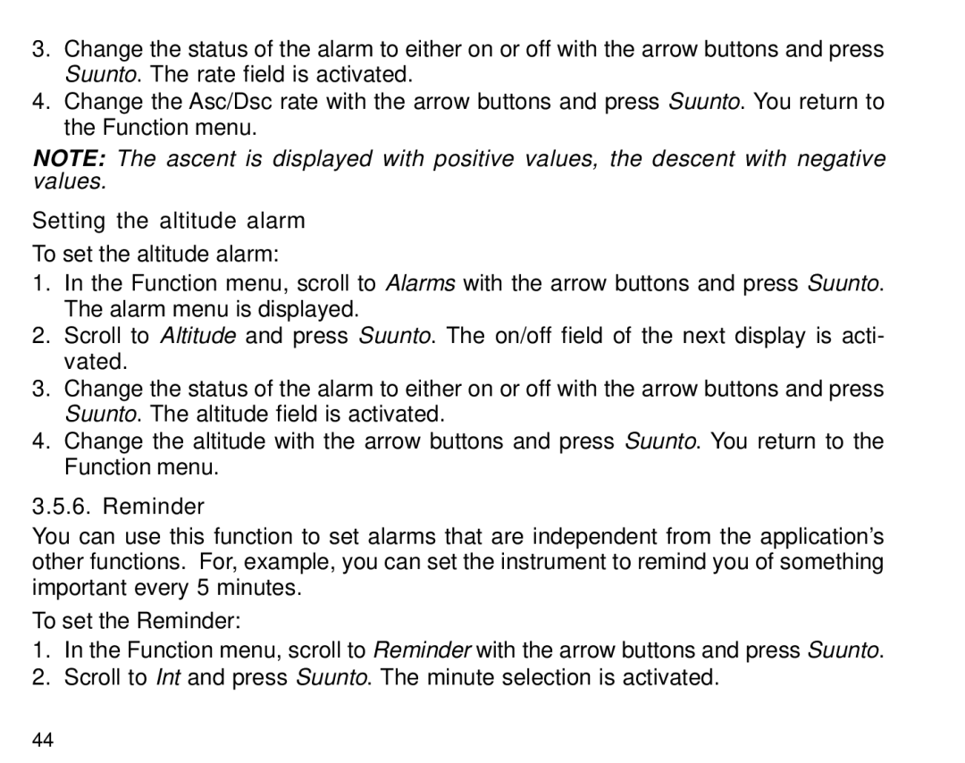 Suunto S6 manual Setting the altitude alarm, Reminder 