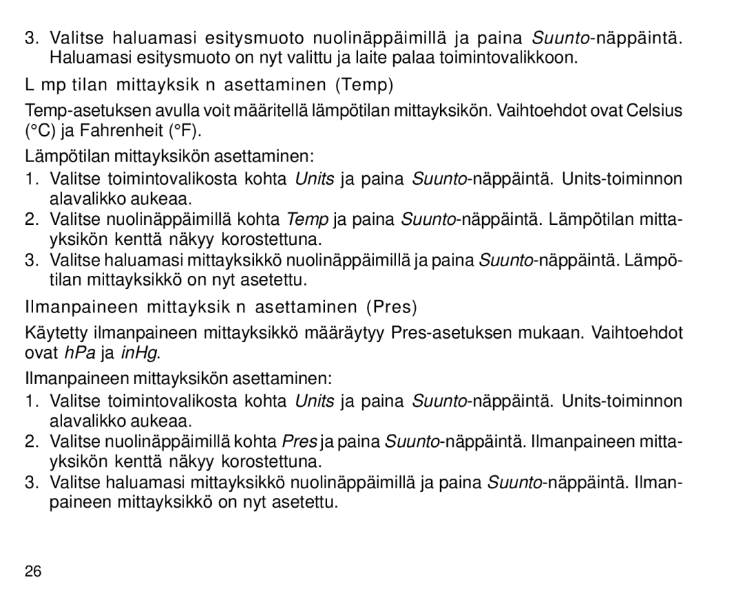 Suunto S6 manual Lämpötilan mittayksikön asettaminen Temp, Ilmanpaineen mittayksikön asettaminen Pres 