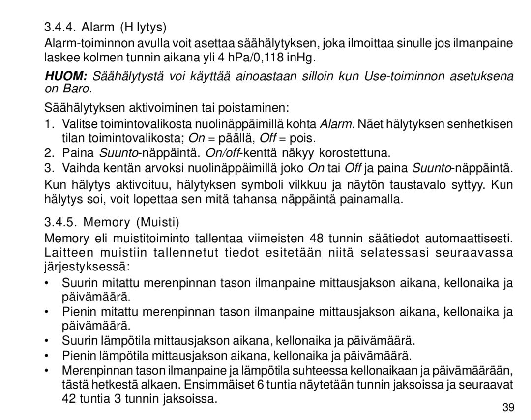 Suunto S6 manual Alarm Hälytys, Memory Muisti 