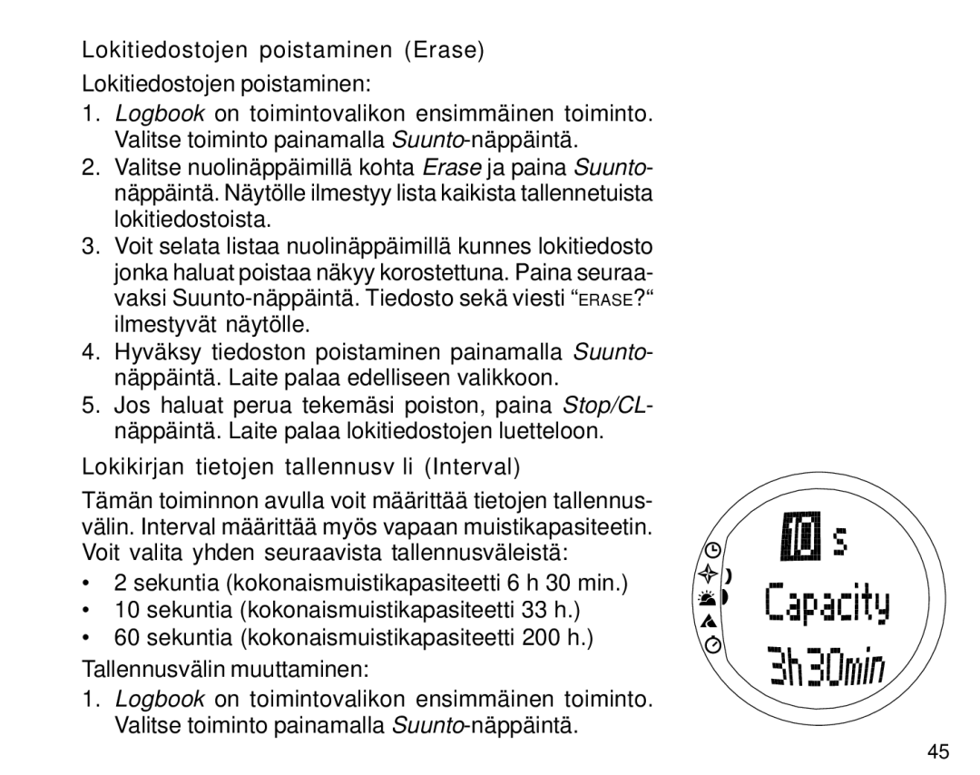 Suunto S6 manual Lokitiedostojen poistaminen Erase, Lokikirjan tietojen tallennusväli Interval 