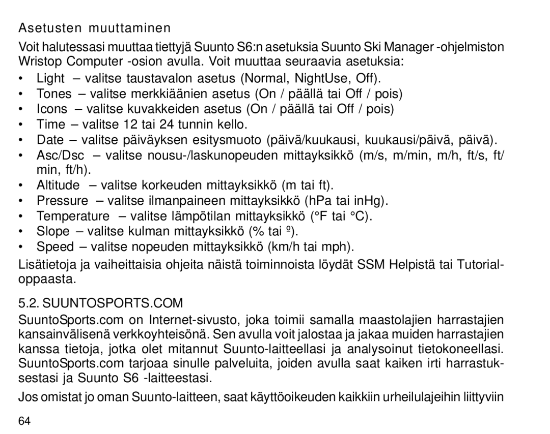 Suunto S6 manual Asetusten muuttaminen, Suuntosports.Com 