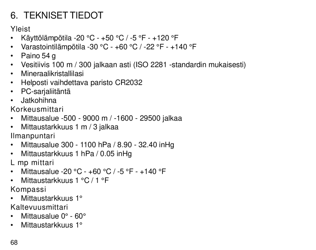 Suunto S6 manual Tekniset Tiedot 