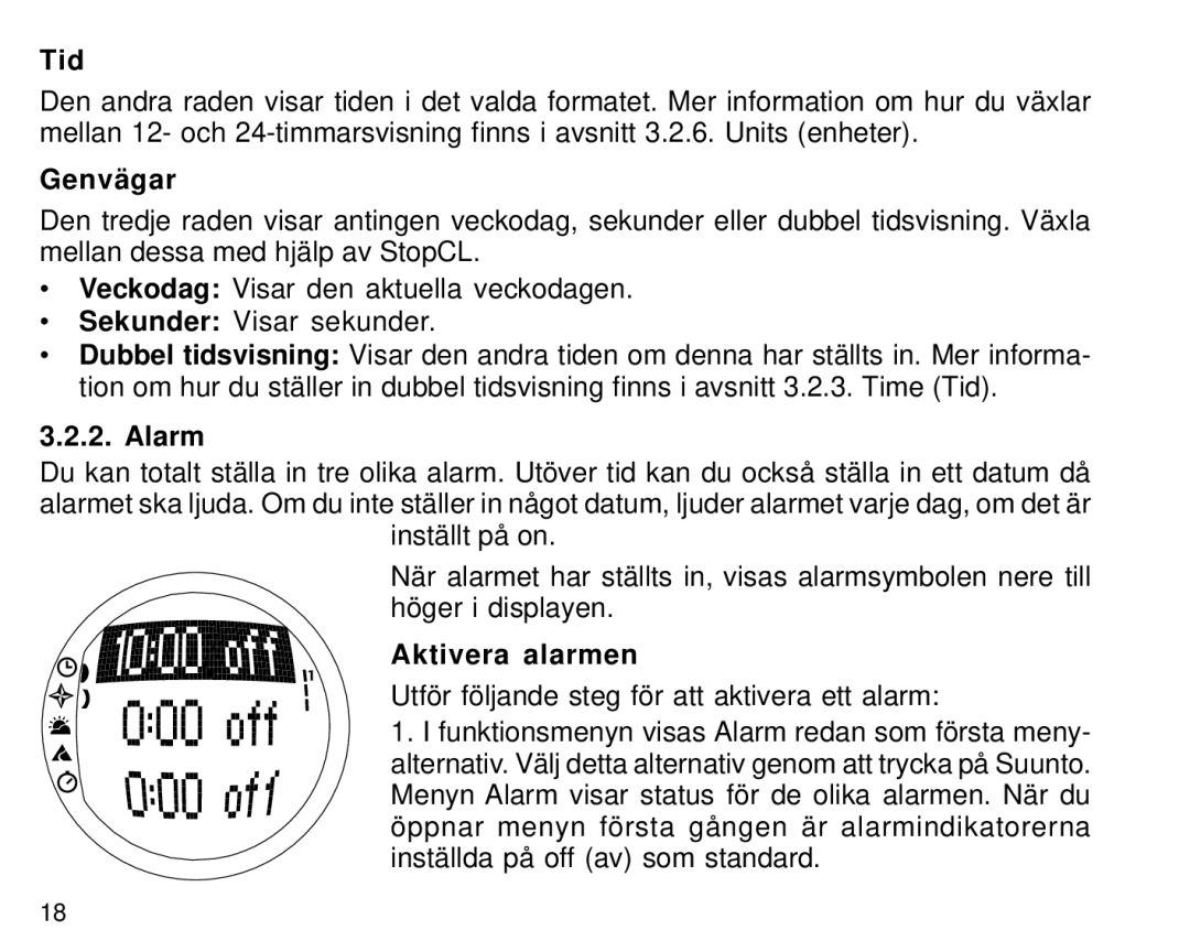 Suunto S6 manual Tid, Genvägar, Aktivera alarmen 