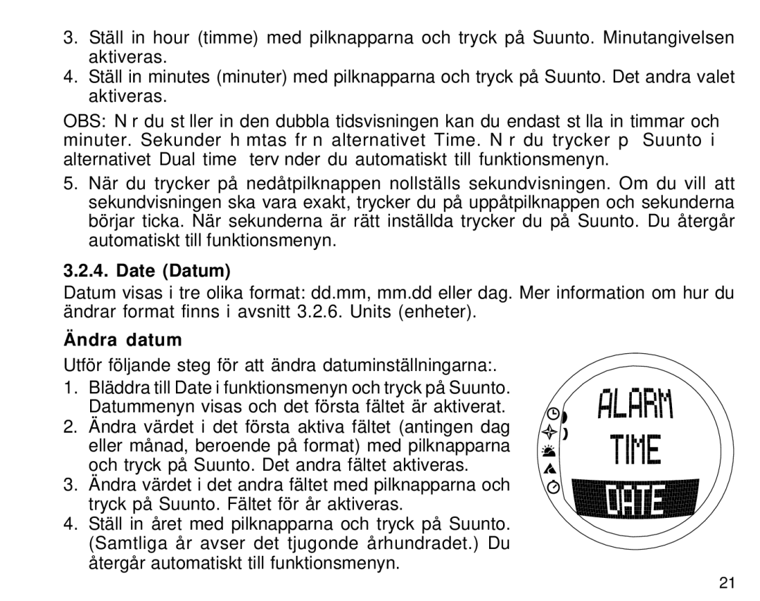 Suunto S6 manual Date Datum, Ändra datum 