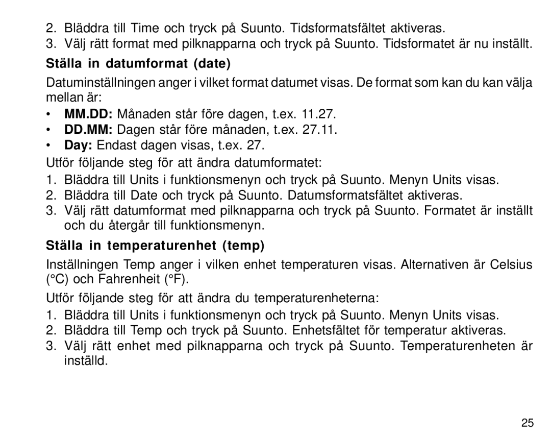 Suunto S6 manual Ställa in datumformat date, Ställa in temperaturenhet temp 