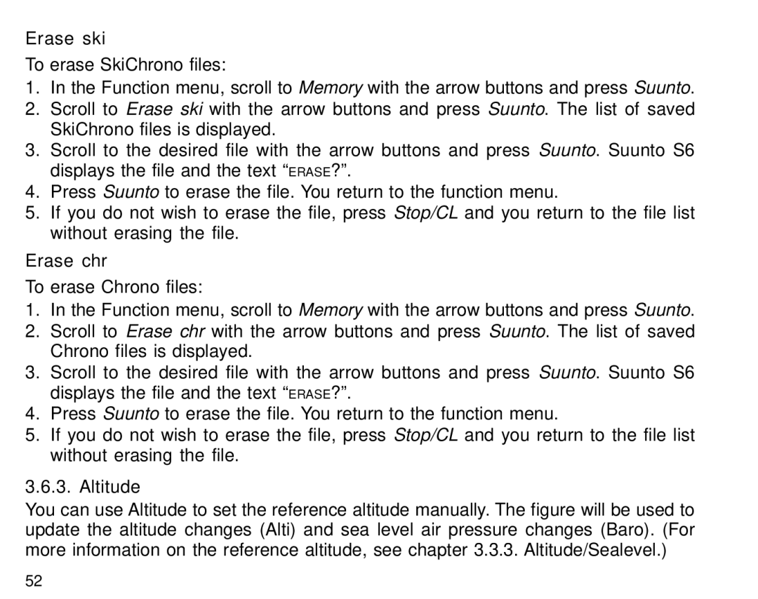 Suunto S6 manual Erase ski, Erase chr 