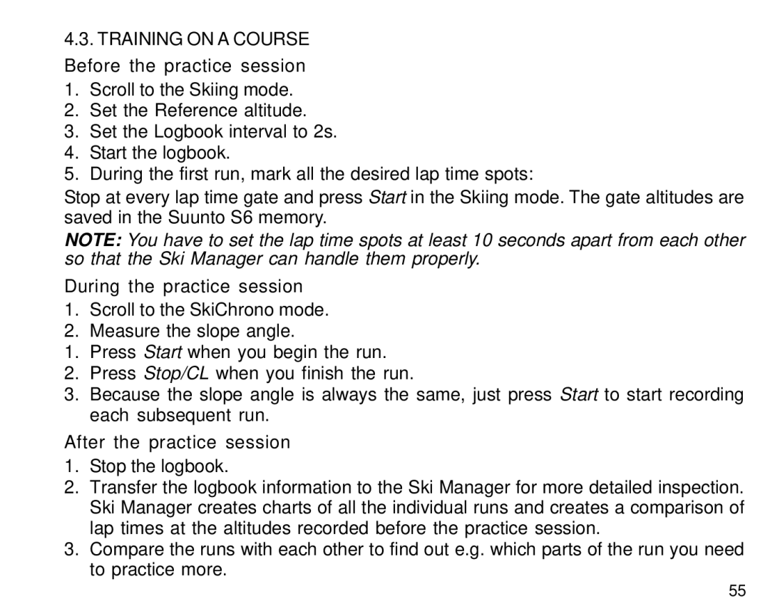 Suunto S6 manual During the practice session, After the practice session 