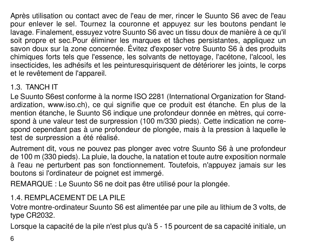 Suunto S6 manual Étanchéité, Remplacement DE LA Pile 