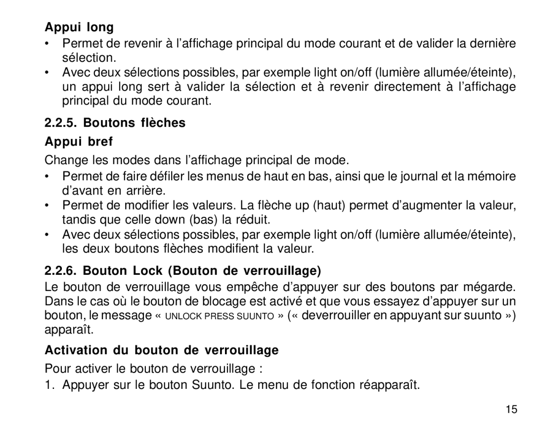 Suunto S6 manual Boutons flèches Appui bref, Bouton Lock Bouton de verrouillage, Activation du bouton de verrouillage 