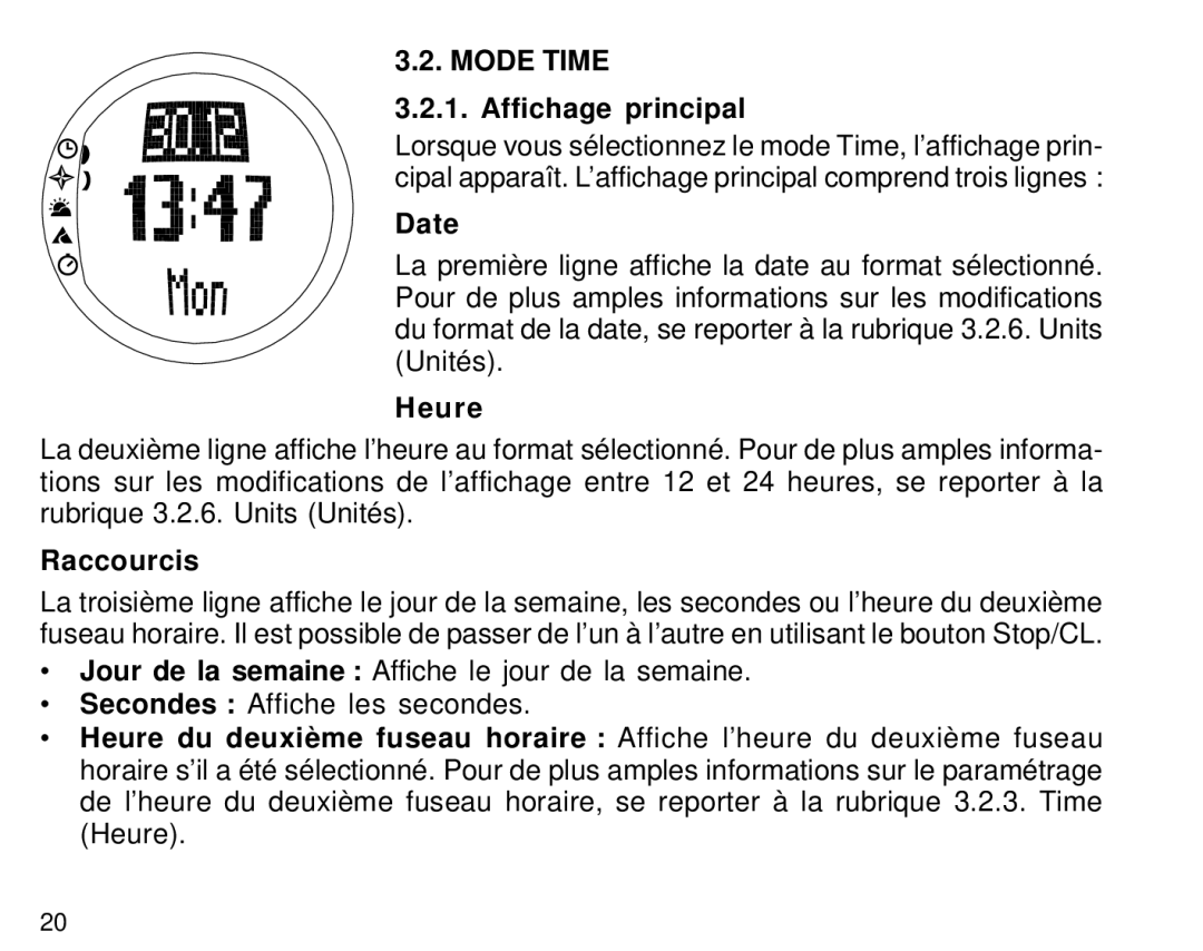 Suunto S6 manual Mode Time, Affichage principal, Heure, Raccourcis 