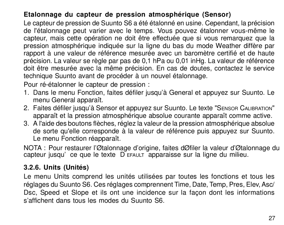 Suunto S6 manual Etalonnage du capteur de pression atmosphérique Sensor, Units Unités 