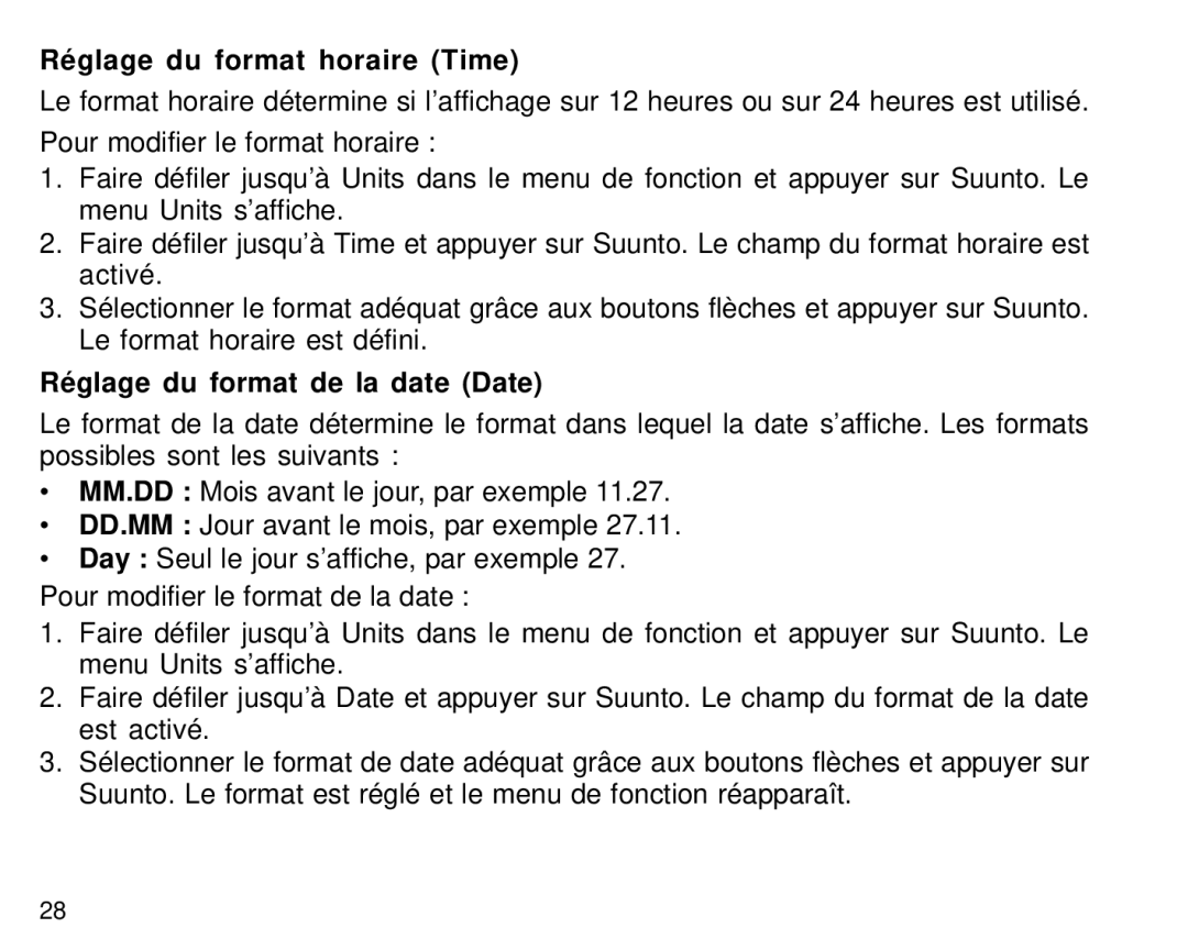 Suunto S6 manual Réglage du format horaire Time, Réglage du format de la date Date 