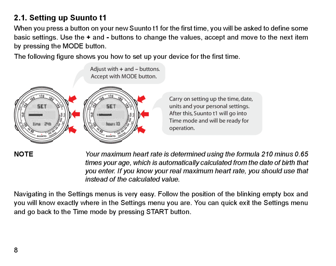 Suunto Stopwatch manual Setting up Suunto t1, Instead of the calculated value 