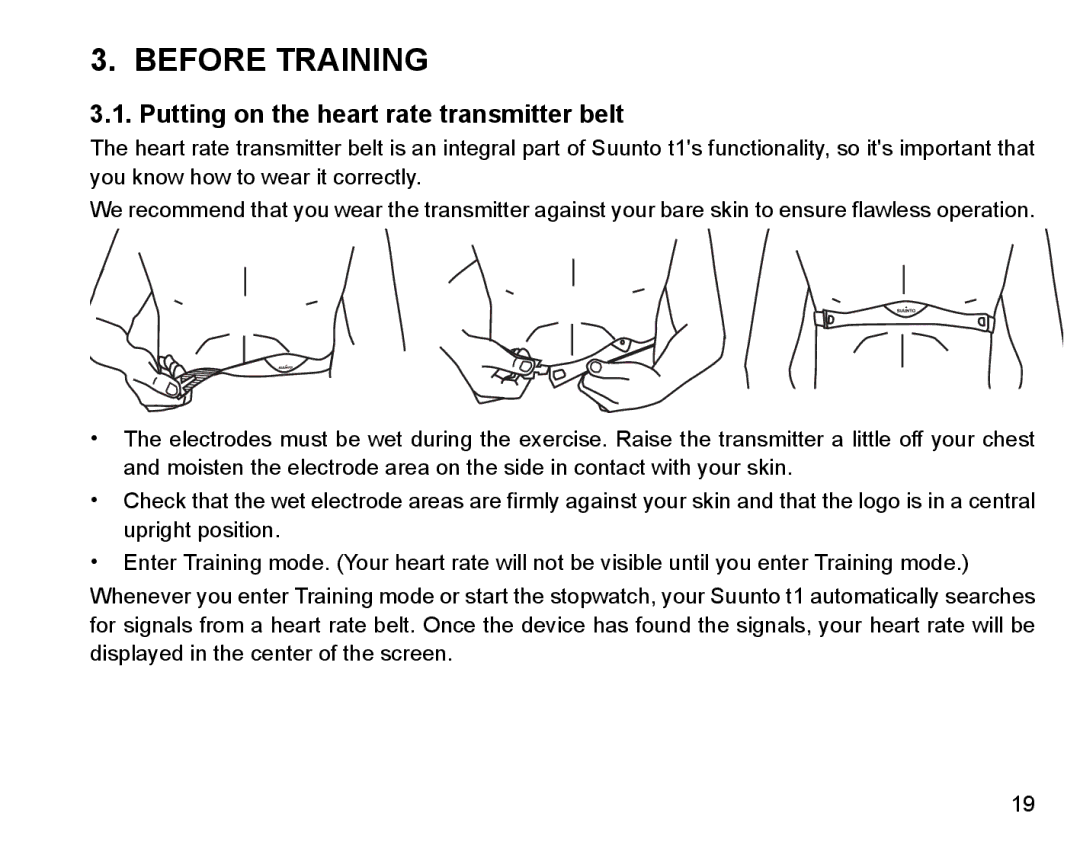 Suunto Stopwatch manual Before Training, Putting on the heart rate transmitter belt 