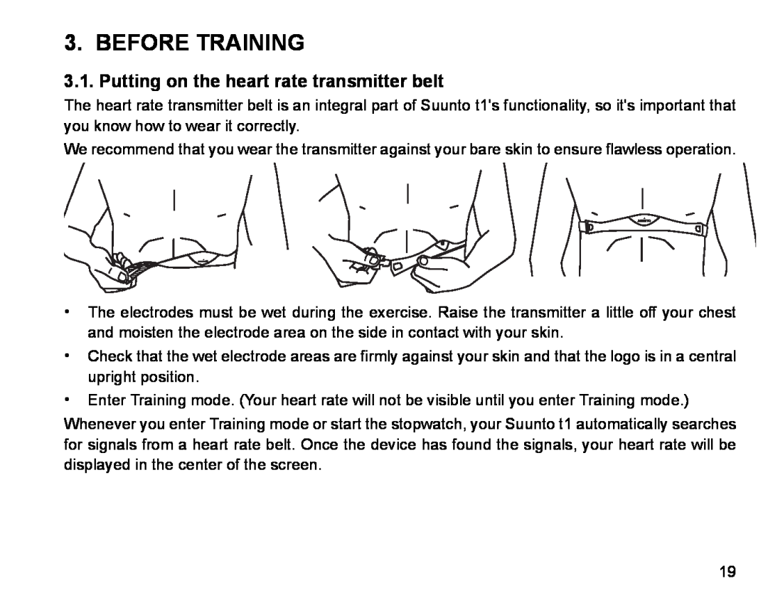 Suunto Stopwatch manual Before Training, Putting on the heart rate transmitter belt 