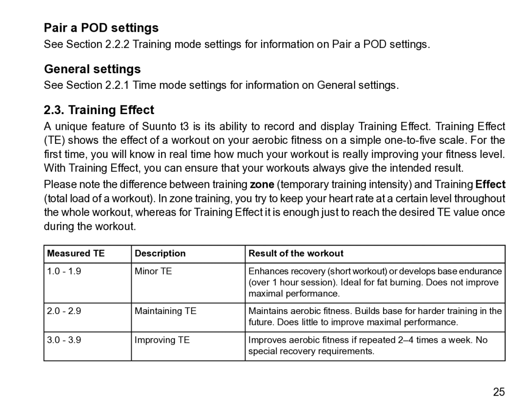 Suunto t3 manual Training Effect, Measured TE Description Result of the workout 