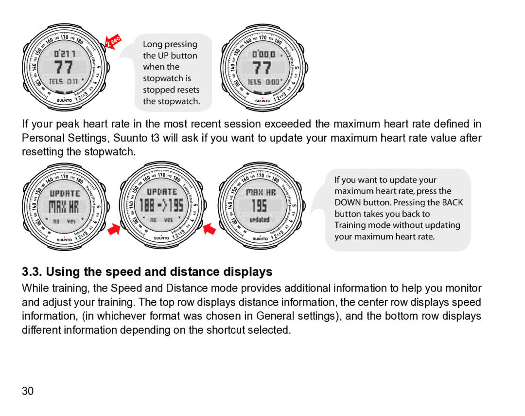 Suunto t3 manual Using the speed and distance displays 