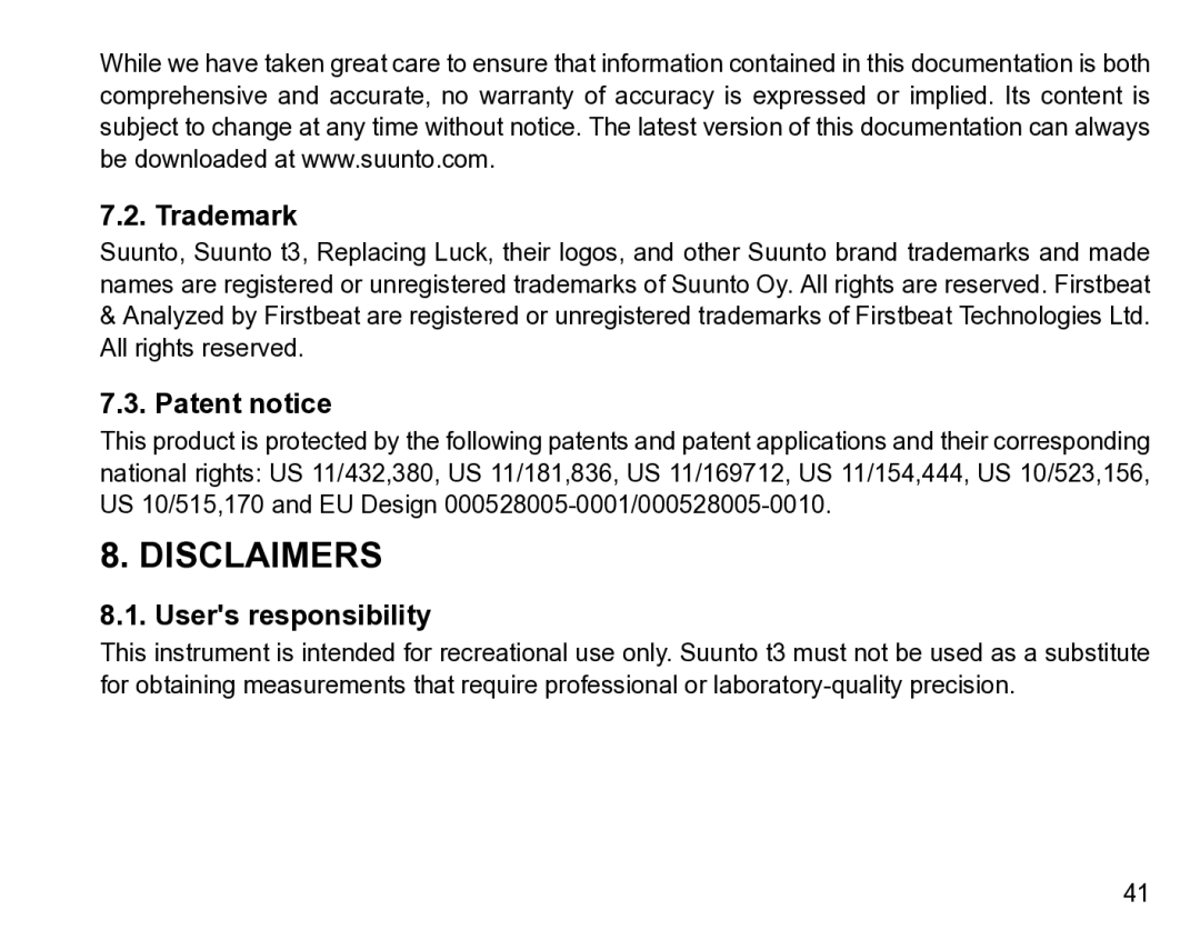 Suunto t3 manual Disclaimers, Trademark, Patent notice, Users responsibility 