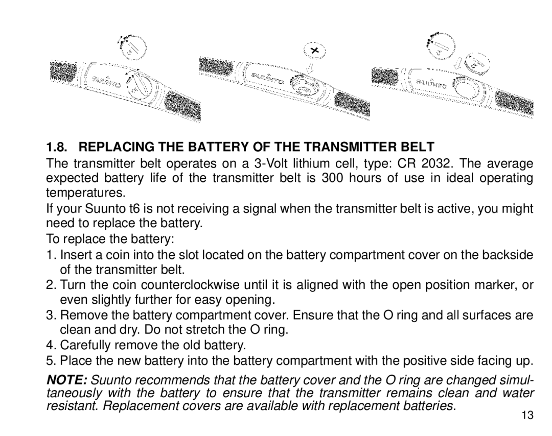 Suunto T6 manual Replacing the Battery of the Transmitter Belt 