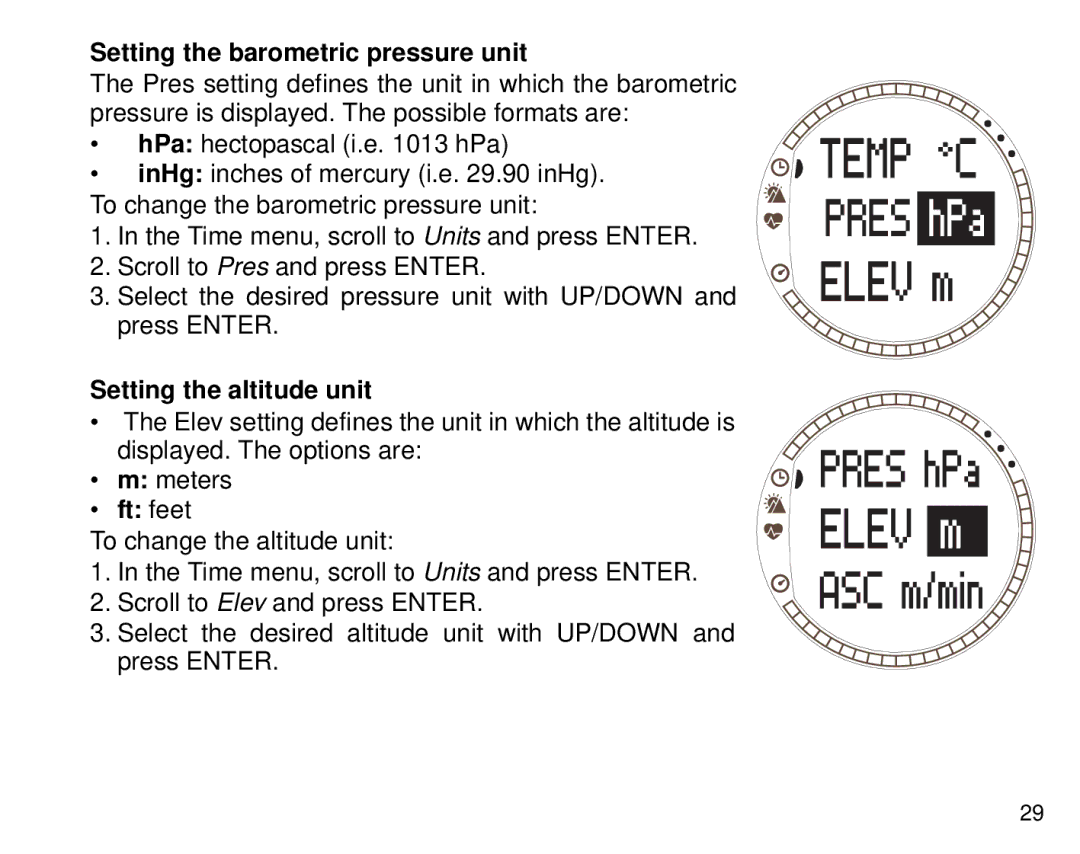 Suunto T6 manual Setting the barometric pressure unit, Setting the altitude unit, Ft feet 