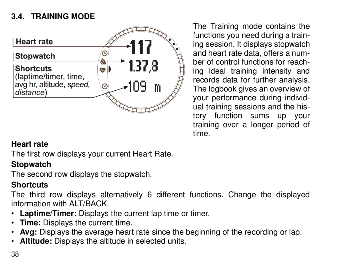 Suunto T6 manual Training Mode, Heart rate, Stopwatch 