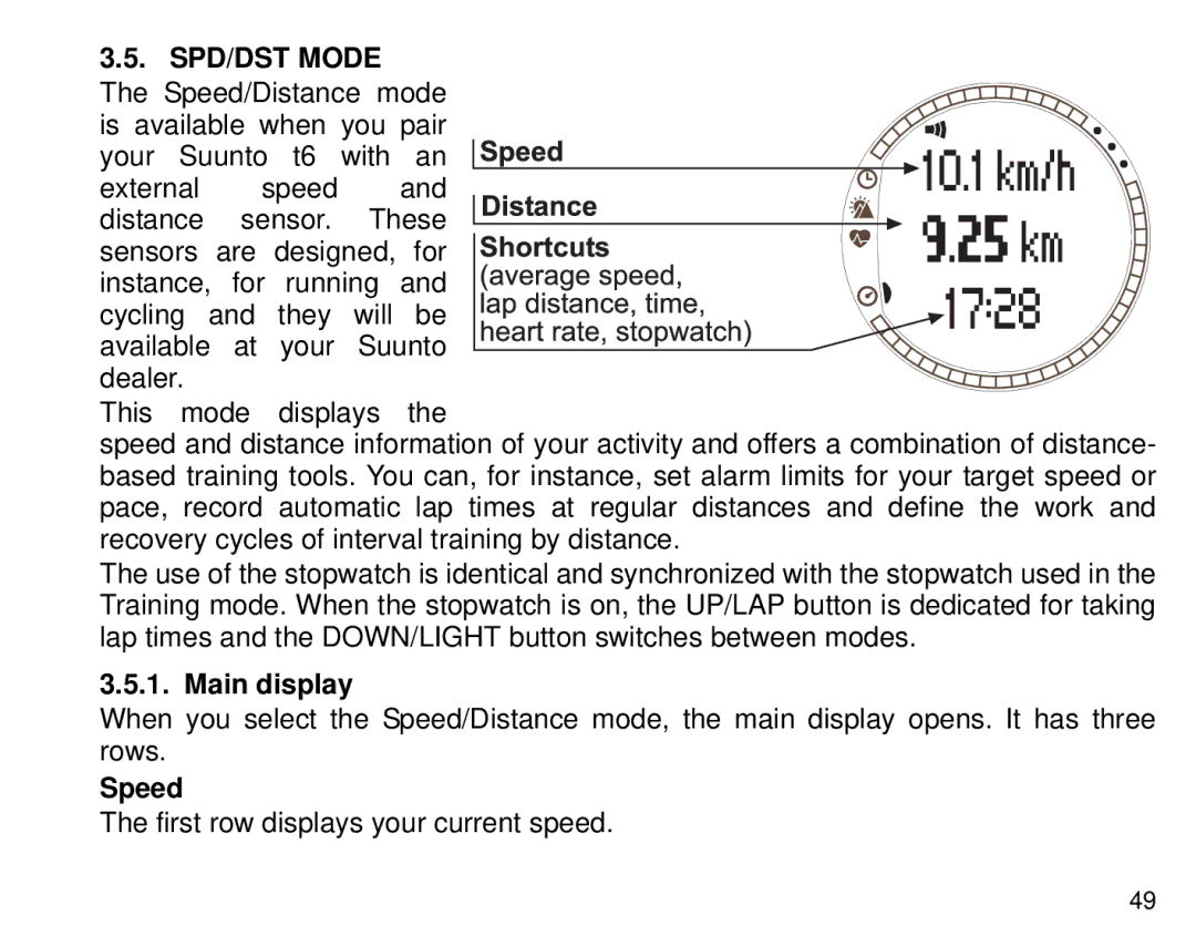 Suunto T6 manual SPD/DST Mode, Speed 