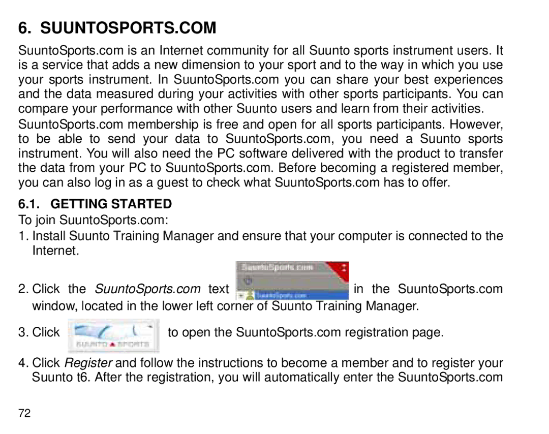 Suunto T6 manual Suuntosports.Com, Getting Started To join SuuntoSports.com 