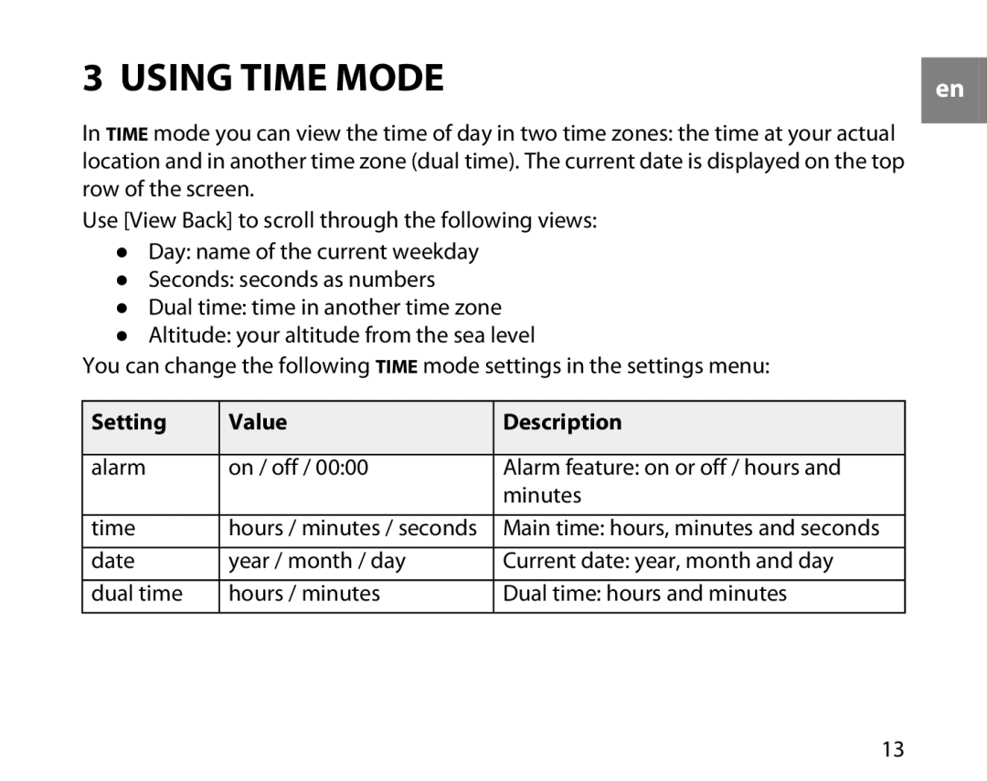 Suunto T6D manual Using Time Mode, Setting Value Description 