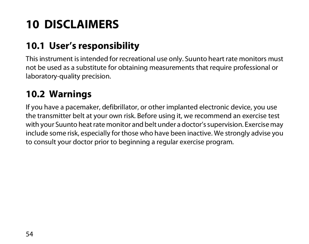 Suunto T6D manual Disclaimers, User’s responsibility 