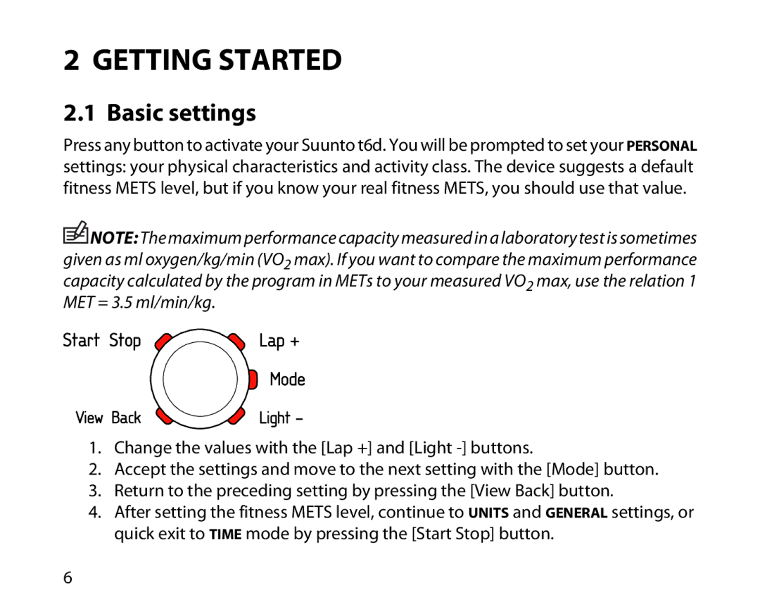 Suunto T6D manual Getting Started, Basic settings 