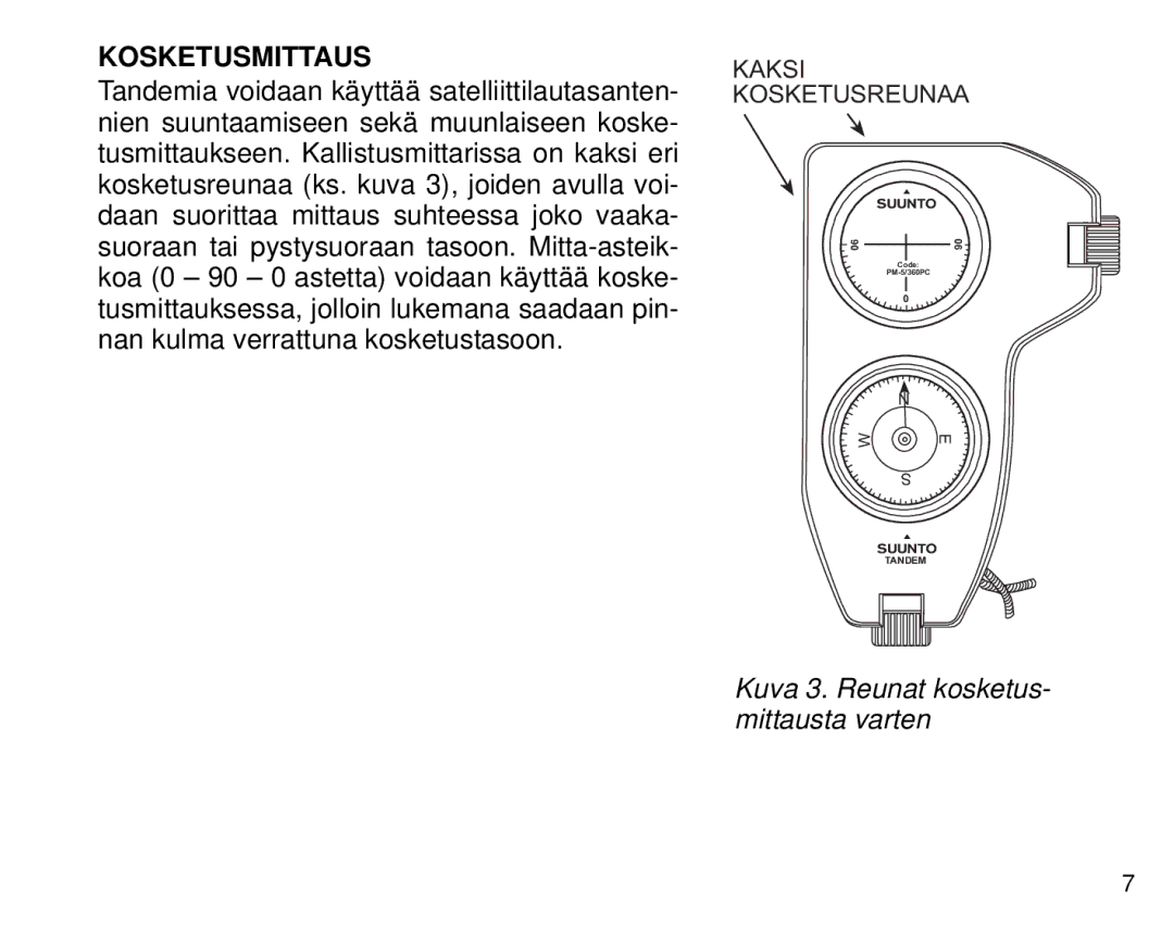 Suunto Tandem manual Kosketusmittaus 