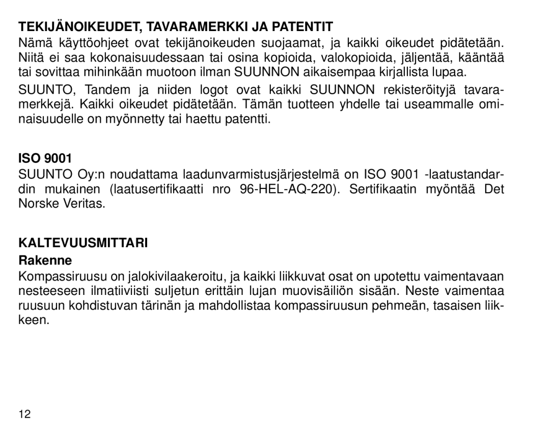 Suunto Tandem manual TEKIJÄNOIKEUDET, Tavaramerkki JA Patentit, Kaltevuusmittari 