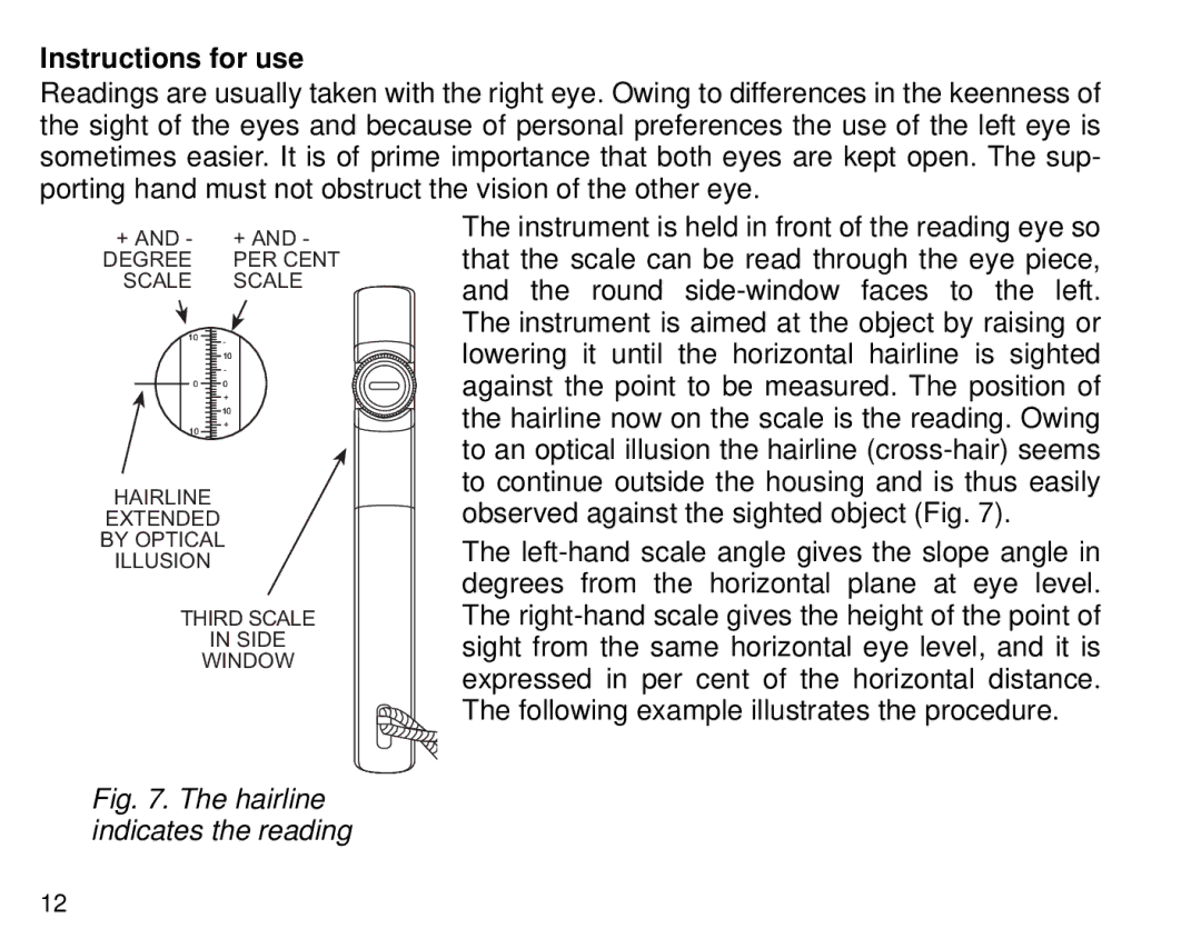 Suunto Tandem manual Instructions for use, Hairline indicates the reading 