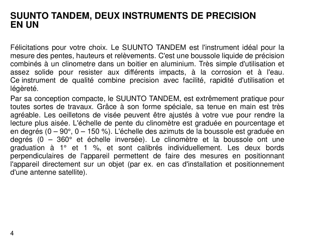 Suunto Tandem manual Suunto TANDEM, Deux Instruments DE Precision EN UN 