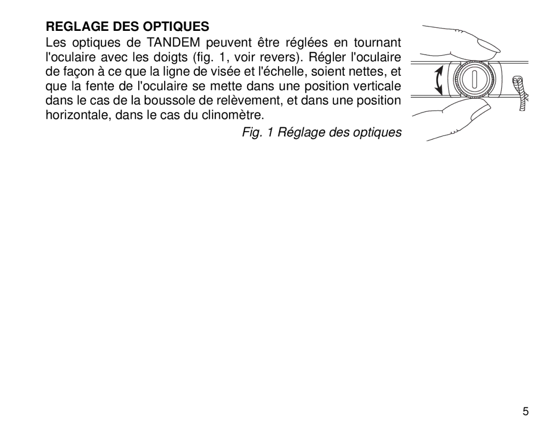 Suunto Tandem manual Reglage DES Optiques, Réglage des optiques 