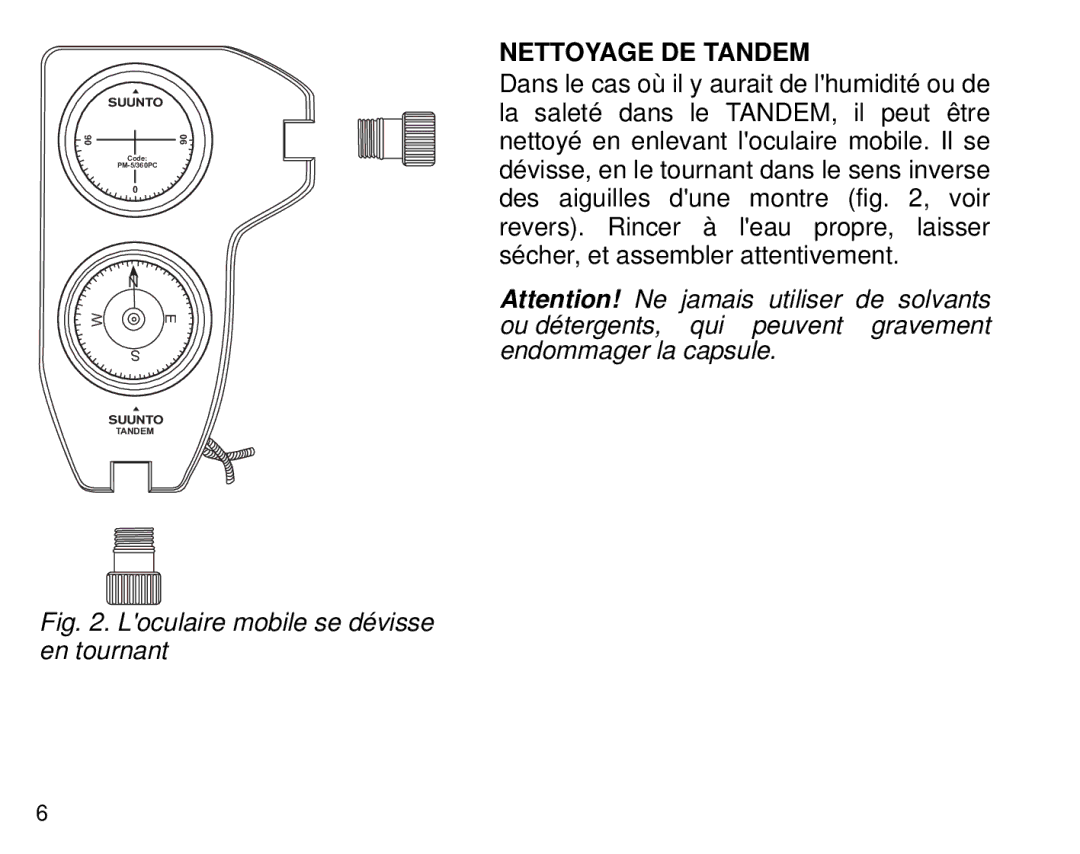 Suunto manual Loculaire mobile se dévisse en tournant, Nettoyage DE Tandem 