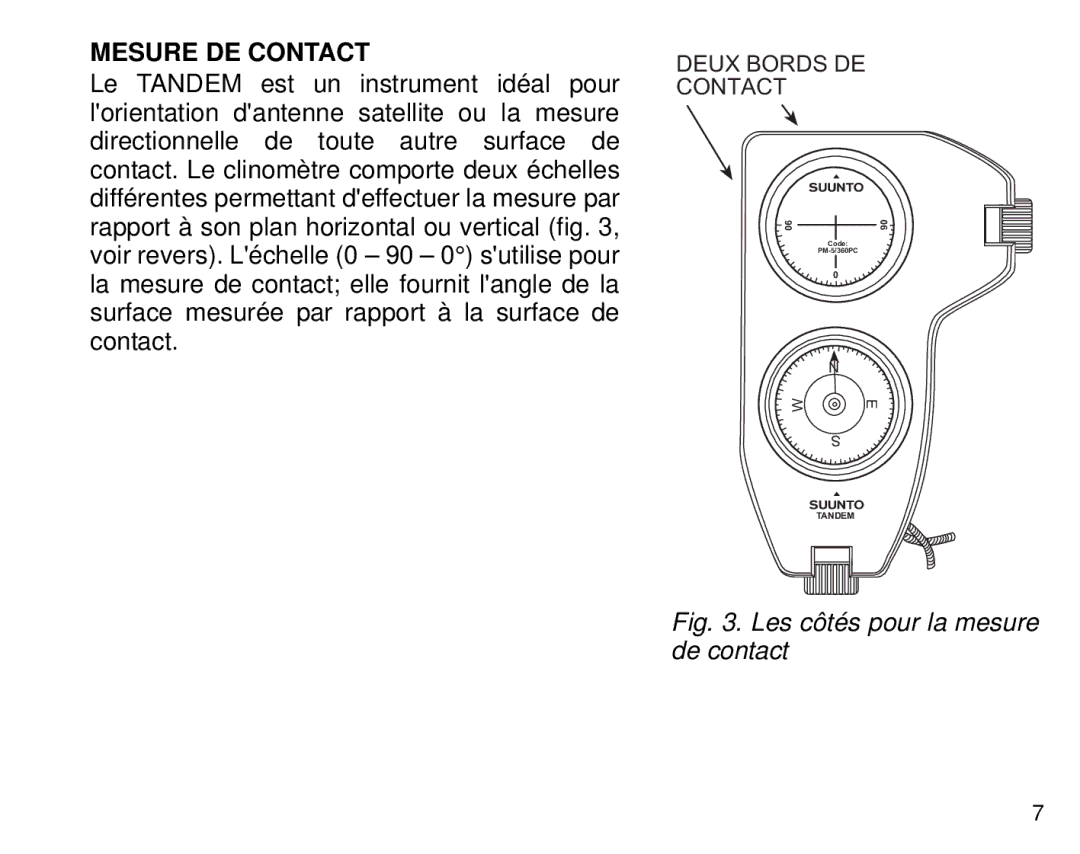 Suunto Tandem manual Mesure DE Contact, Les côtés pour la mesure de contact 